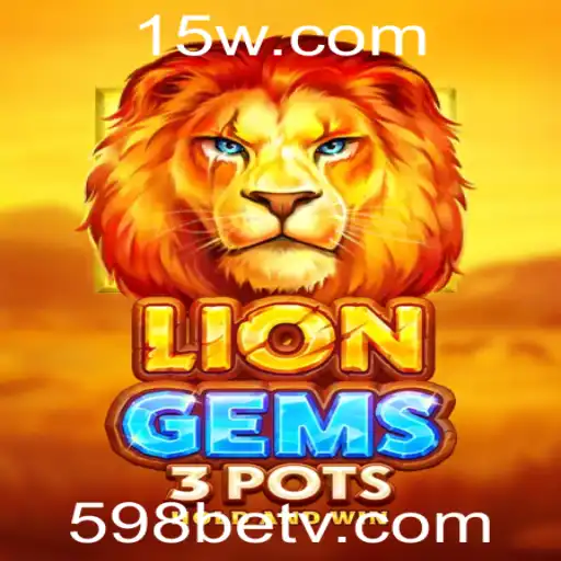 Explorando o Universo de LionGems3pots no 598bet
